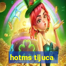 hotms tijuca